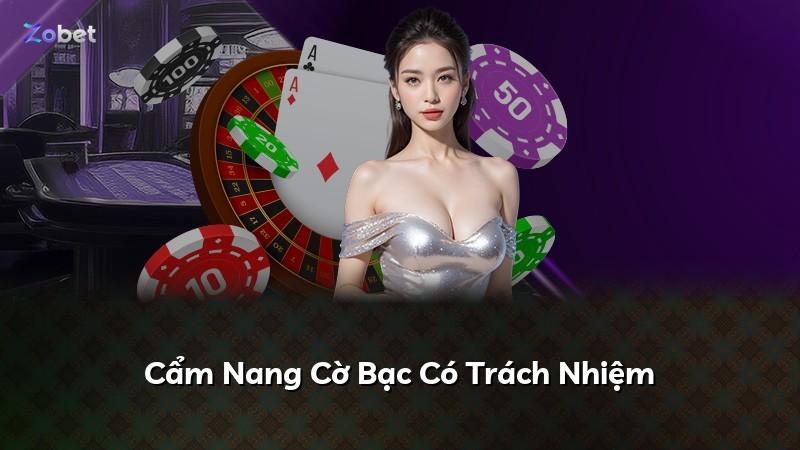 Cẩm Nang Cờ Bạc Có Trách Nhiệm