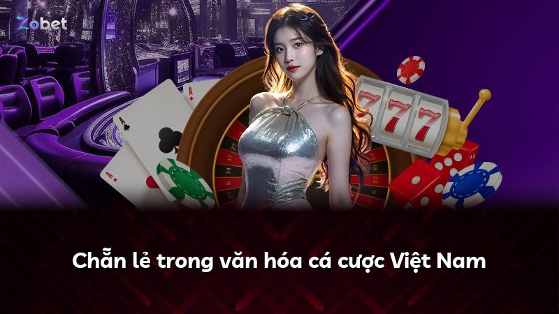 Chẵn lẻ trong văn hóa cá cược Việt Nam