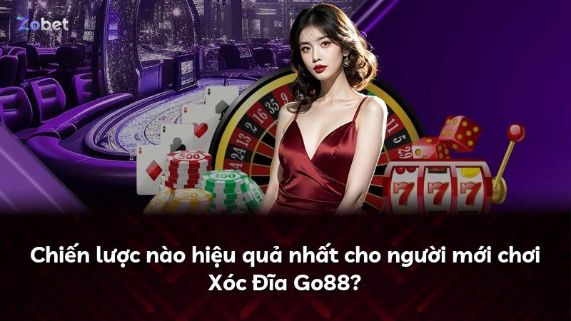 Chiến lược nào hiệu quả nhất cho người mới chơi Xóc Đĩa Go88?
