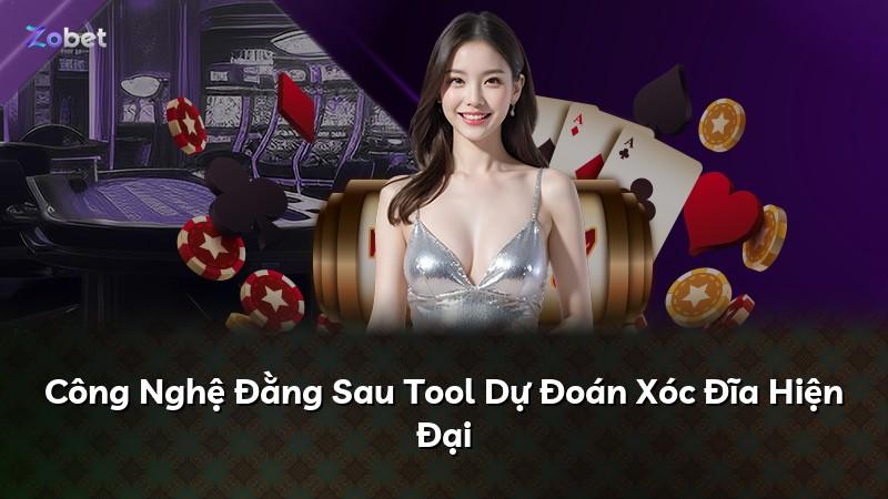 Công Nghệ Đằng Sau Tool Dự Đoán Xóc Đĩa Hiện Đại