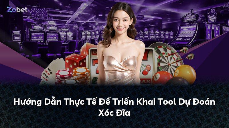 Hướng Dẫn Thực Tế Để Triển Khai Tool Dự Đoán Xóc Đĩa