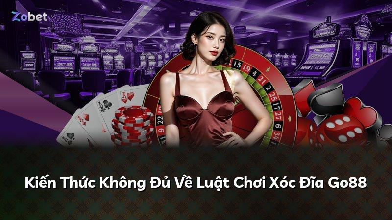 Kiến Thức Không Đủ Về Luật Chơi Xóc Đĩa Go88