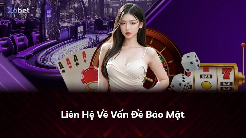 Liên Hệ Về Vấn Đề Bảo Mật