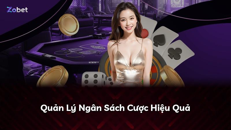 Quản Lý Ngân Sách Cược Hiệu Quả