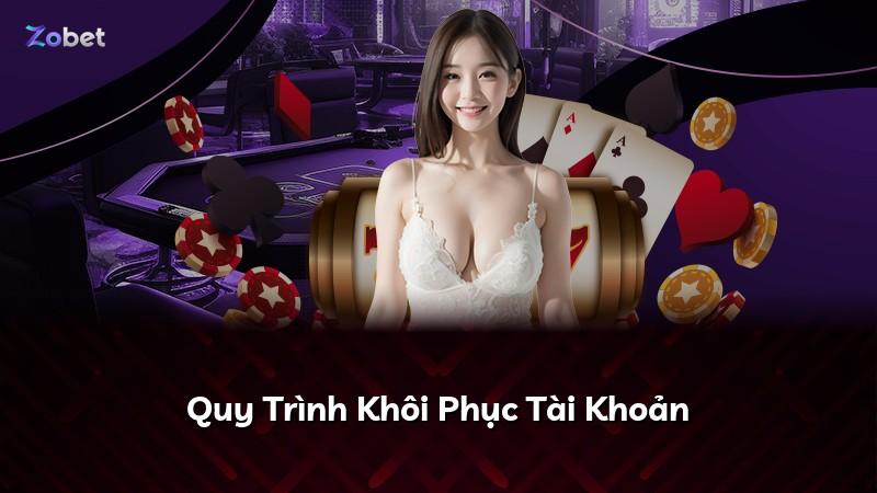 Quy Trình Khôi Phục Tài Khoản