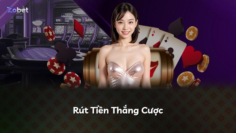 Rút Tiền Thắng Cược