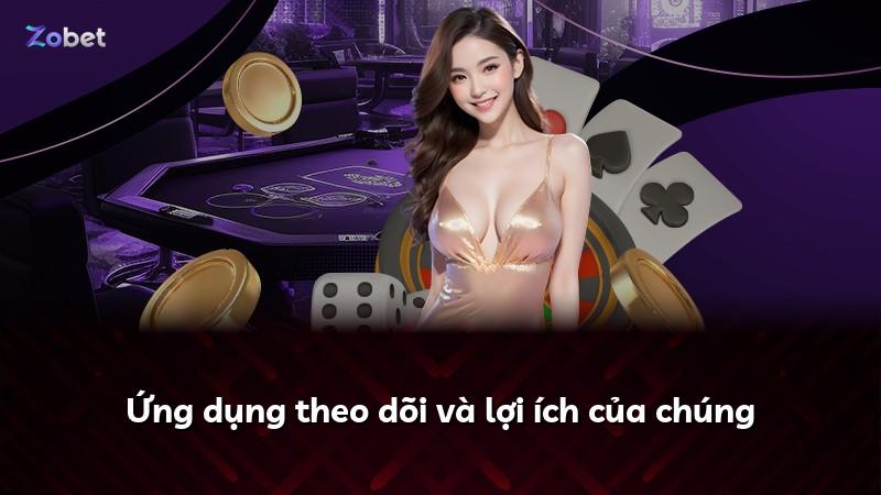 Ứng dụng theo dõi và lợi ích của chúng