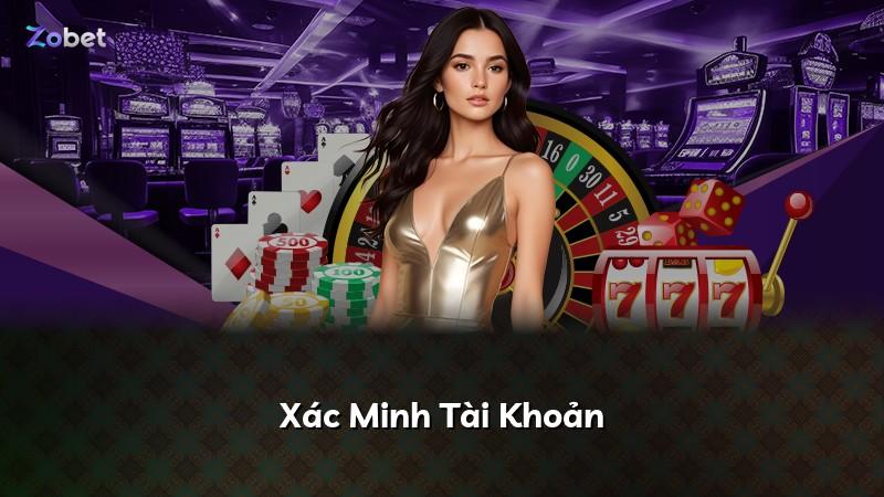 Xác Minh Tài Khoản